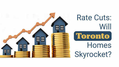 Watch Today’s Real Estate Updates & Tips | Rate Cuts: Will Toronto Homes Skyrocket?