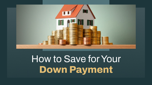 How to Save for Your Down Payment | Watch Today’s Real Estate Updates & Tips