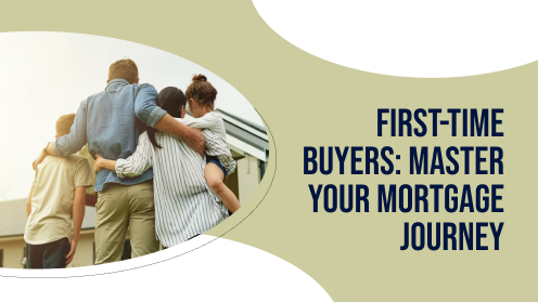 First-Time Buyers: Master Your Mortgage Journey | Watch Today’s Real Estate Updates & Tips