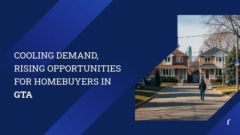 Cooling Demand, Rising Opportunities for Homebuyers in GTA | Watch Today’s Real Estate Updates & Tips