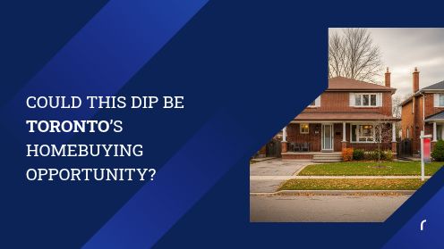 Could This Dip Be Toronto’s Homebuying Opportunity? | Watch Today’s Real Estate Updates & Tips